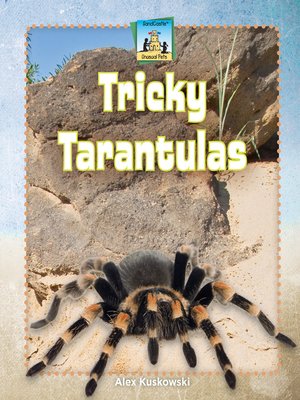cover image of Tricky Tarantulas